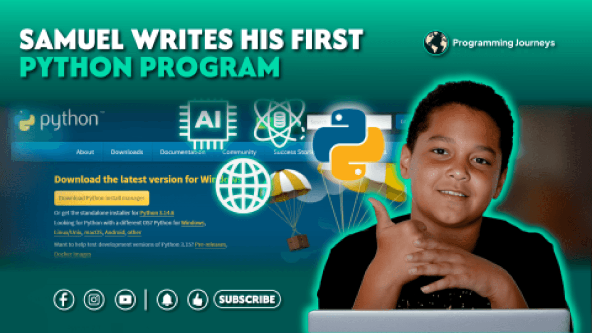 Samuel Writes His First Python Program